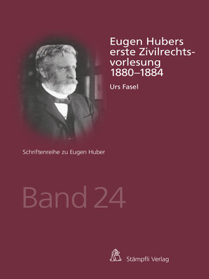 cover image of Eugen Hubers erste Zivilrechtsvorlesung 1880-1884
